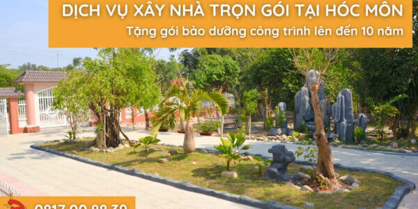 dich-vu-xay-nha-tron-goi-tai-hoc-mon