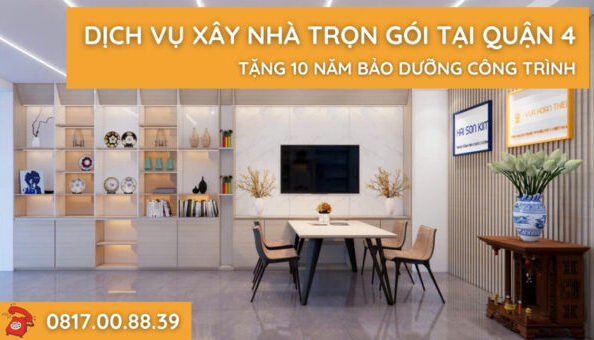 dich-vu-xay-nha-tron-goi-tai-quan-4