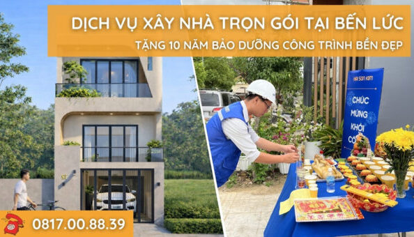 dich-vu-xay-nha-tron-goi-tai-ben-luc-long-an