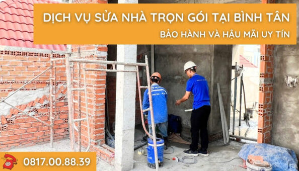 dich-vu-sua-nha-tron-goi-tai-binh-tan