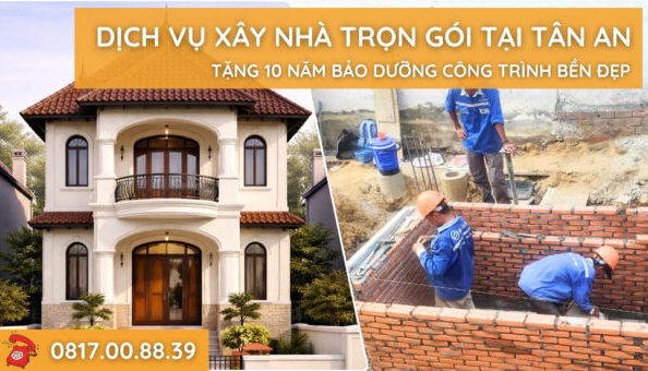 dich-vu-xay-nha-tron-goi-tai-tan-an