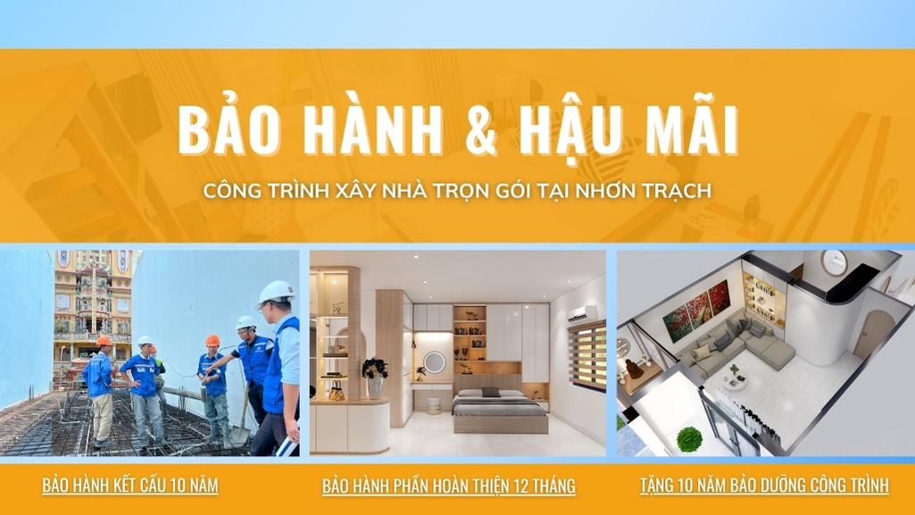 bao-hanh-va-hau-mai-cong-trinh-tai-nhon-trach