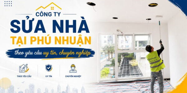 cong-ty-sua-nha-tai-phu-nhuan-uy-tin