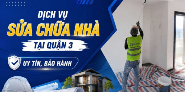 dich-vu-sua-nha-tai-quan-3