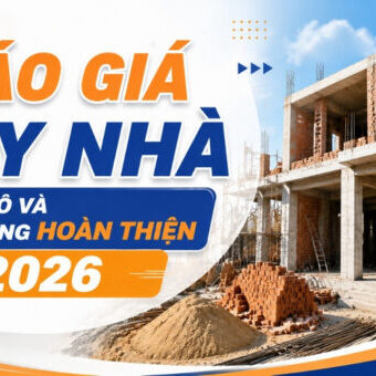 bao-gia-xay-nha-phan-tho-va-nhan-cong-hoan-thien