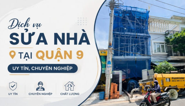 dich-vu-sua-nha-tai-quan-9-uy-tin-chuyen-nghiep