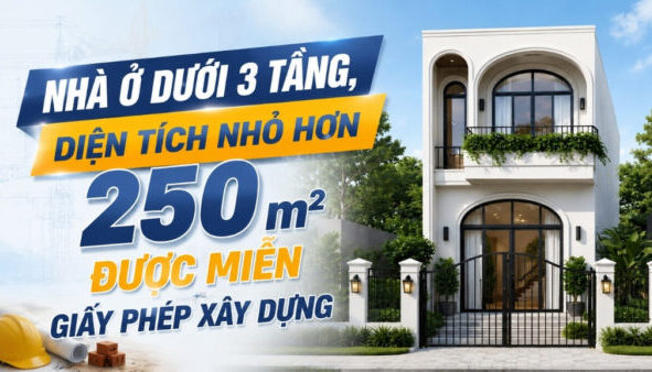 nha-o-duoi-3-tang-dien-tich-nho-hon-250-m2-duoc-mien-giay-phep-xay-dung