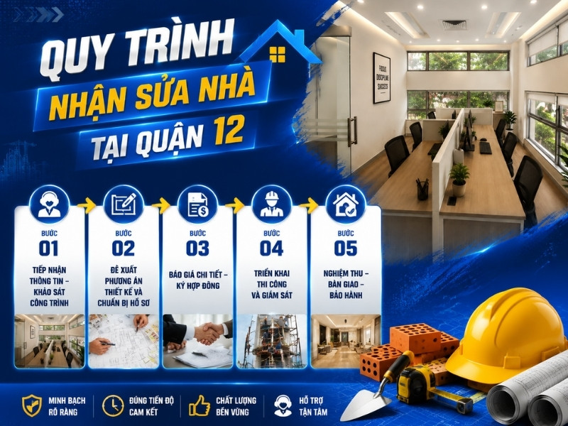 quy-trinh-nhan-sua-nha-tai-quan-12