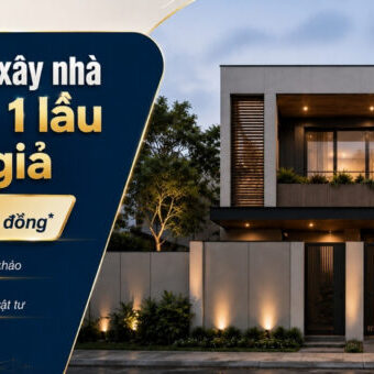 chi-phi-xay-nha-1-tret-1-lau-duc-gia-bao-nhieu