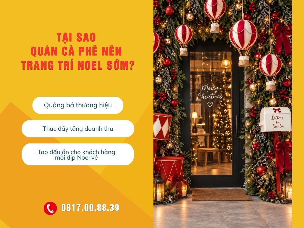 tai-sao-quan-ca-phe-nen-trang-tri-noel-som